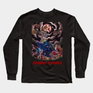 Zombie Ponies Long Sleeve T-Shirt